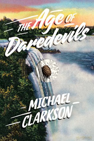 The Age of Daredevils - Michael Clarkson [KSIĄŻKA]