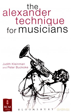 The Alexander Technique for Musicians (Kingfisher Readers) - Judith Kleinman, Peter Buckoke [KSIĄŻKA]