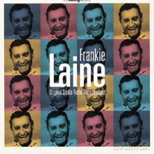 Frankie Laine: Original Studio Radio Transcriptions [CD]