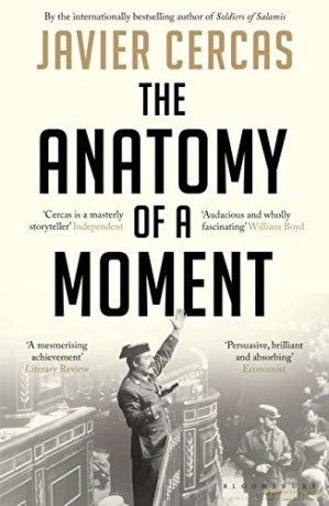 The Anatomy of a Moment - Javier Cercas [KSIĄŻKA]