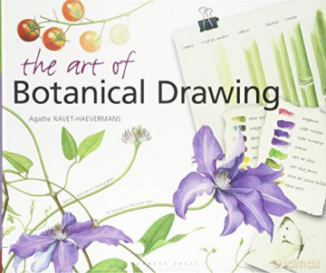 The Art of Botanical Drawing - Agathe Ravet-Haevermans [KSIĄŻKA]