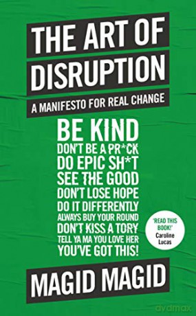 The Art of Disruption: A Manifesto For Real Change - Magid Magid [KSIĄŻKA]