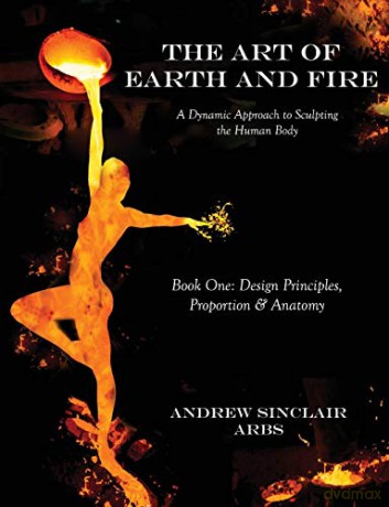 The Art of Earth and Fire - Andrew Sinclair [KSIĄŻKA]