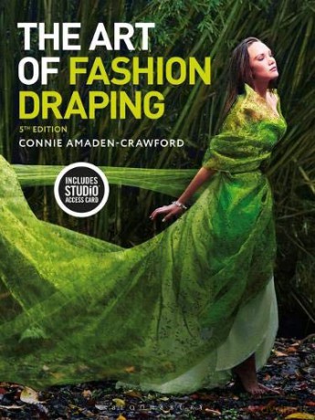 The Art of Fashion Draping: Bundle Book + Studio Instant Access - Connie Amaden-Crawford [KSIĄŻKA]