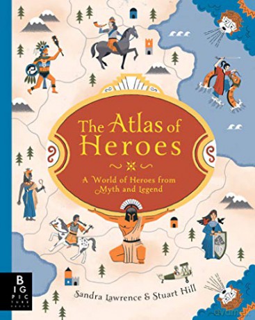 The Atlas of Heroes - Sandra Lawrence [KSIĄŻKA]