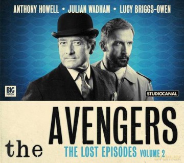 The Avengers - The Lost Episodes: Volume 2 - John Dorney [KSIĄŻKA]