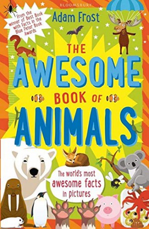 The Awesome Book of Animals - Adam Frost [KSIĄŻKA]