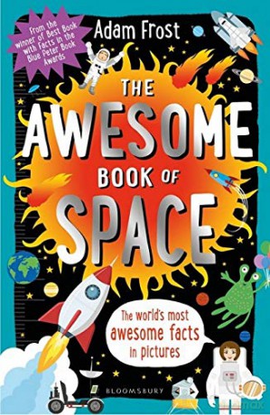 The Awesome Book of Space - Adam Frost [KSIĄŻKA]