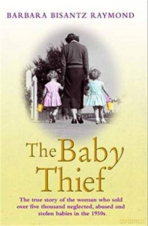 The Baby Thief - Barbara Bisantz Raymond [KSIĄŻKA]