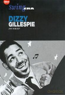 Dizzy Gillespie: Jivin In Be Bop [DVD]