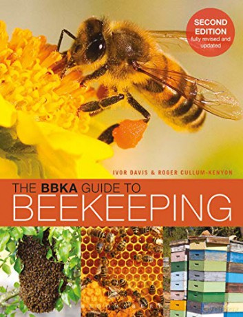 The BBKA Guide to Beekeeping, Second Edition - Ivor Davis [KSIĄŻKA]