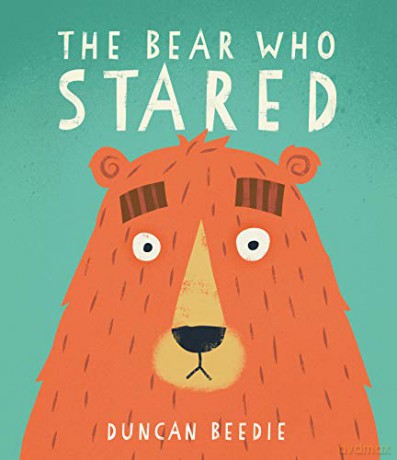 The Bear Who Stared - Duncan Beedie [KSIĄŻKA]