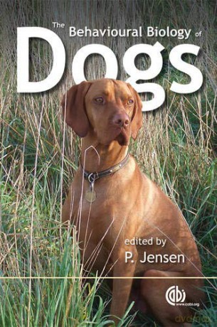 The Behavioural Biology of Dogs (Cabi Publishing) - Per Jensen [KSIĄŻKA]