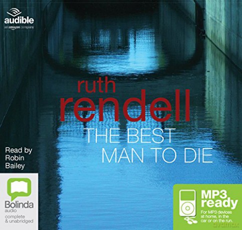 The Best Man to Die: 4 (A Chief Inspector Wexford Mystery) - Ruth Rendell [KSIĄŻKA]