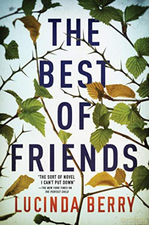 The Best of Friends - Lucinda Berry [KSIĄŻKA]