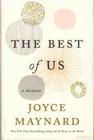 The Best of Us: A Memoir - Joyce Maynard [KSIĄŻKA]