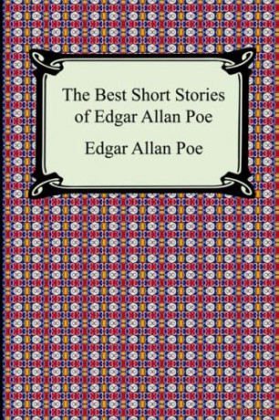 The Best Short Stories of Edgar Allan Poe: (The Fall of the House of Usher, the Tell-Tale Heart and Other Tales) - Edgar Allan Poe [KSIĄŻKA]