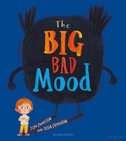 The Big Bad Mood - Tom Jamieson [KSIĄŻKA]