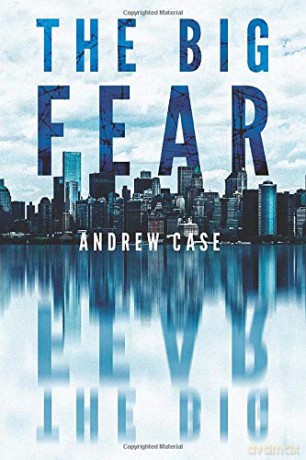 The Big Fear: 1 (Hollow City) - Andrew Case [KSIĄŻKA]