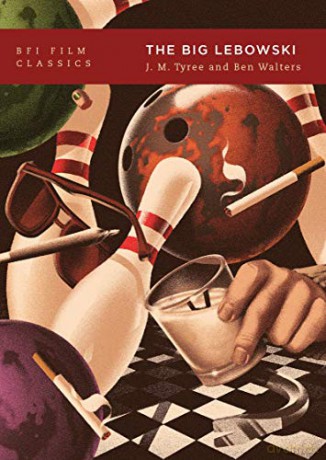 The Big Lebowski (BFI Film Classics) - J.M. Tyree [KSIĄŻKA]