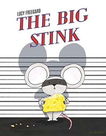 The Big Stink - Lucy Freegard [KSIĄŻKA]