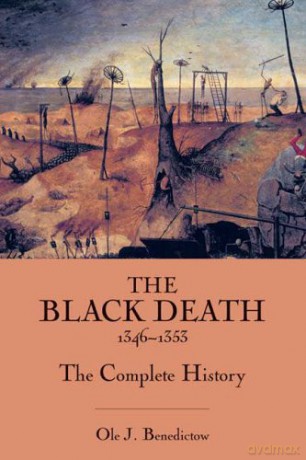 The Black Death 1346-1353: The Complete History (0) - Ole J. Benedictow [KSIĄŻKA]