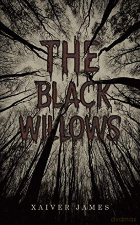 The Black Willows - Xaiver James [KSIĄŻKA]