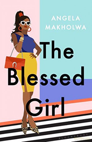 The Blessed Girl - Angela Makholwa [KSIĄŻKA]