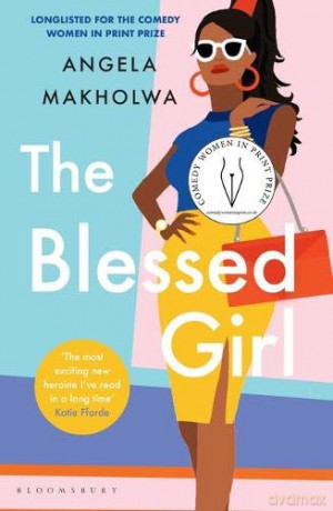 The Blessed Girl - Angela Makholwa [KSIĄŻKA]