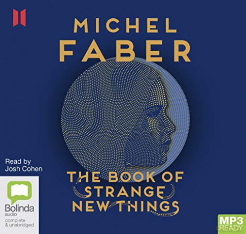 The Book of Strange New Things - Michel Faber [KSIĄŻKA]