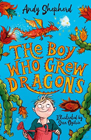 The Boy Who Grew Dragons (The Boy Who Grew Dragons 1) - Andy Shepherd [KSIĄŻKA]