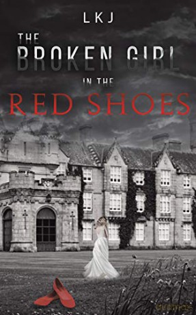 The Broken Girl in the Red Shoes - LKJ [KSIĄŻKA]