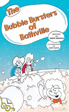 The Bubble Bursters of Bathville - Drew Simpson [KOMIKS]