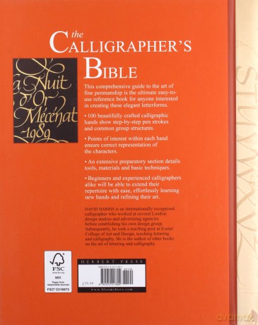 The Calligrapher's Bible: 100 Complete Alphabets and How to Draw Them - David Harris [KSIĄŻKA]