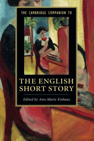 The Cambridge Companion to the English Short Story (Cambridge Companions to Literature) - Ann-Marie Einhaus [KSIĄŻKA]