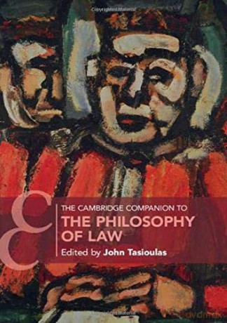 The Cambridge Companion to the Philosophy of Law (Cambridge Companions to Law) - John Tasioulas [KSIĄŻKA]