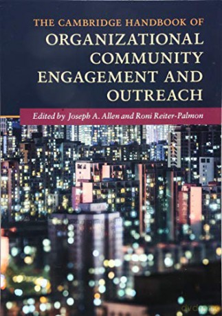 The Cambridge Handbook of Organizational Community Engagement and Outreach (Cambridge Handbooks in Psychology) - Joseph A. Allen [KSIĄŻKA]