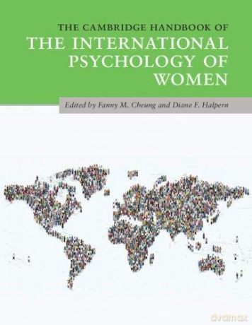 The Cambridge Handbook of the International Psychology of Women (Cambridge Handbooks in Psychology) - Fanny M. Cheung [KSIĄŻKA]