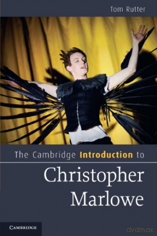 The Cambridge Introduction to Christopher Marlowe (Cambridge Introductions to Literature) - Tom Rutter [KSIĄŻKA]