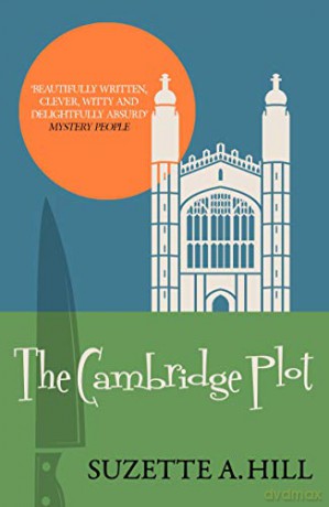 The Cambridge Plot: 5 (Rosy Gilchrist) - Suzette A. Hill [KSIĄŻKA]