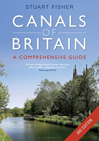 The Canals of Britain: The Comprehensive Guide - Stuart Fisher [KSIĄŻKA]