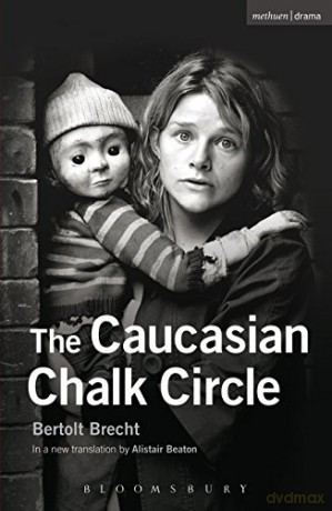 The Caucasian Chalk Circle (Modern Plays) - Bertolt Brecht [KSIĄŻKA]
