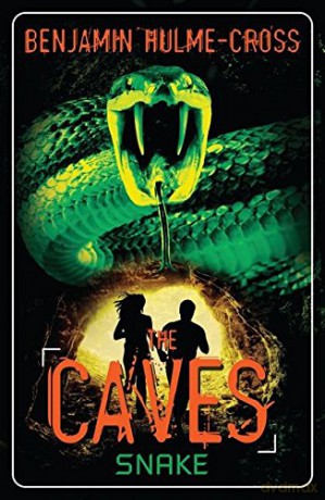 The Caves: Snake - Benjamin Hulme-Cross [KSIĄŻKA]