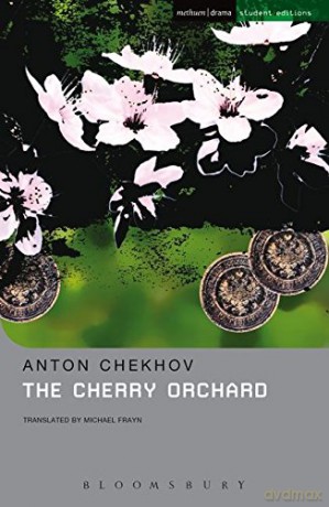 The Cherry Orchard: A Comedy in Four Acts (Student Editions) - A.P. Chekhov [KSIĄŻKA]