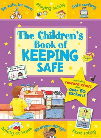 The Children's Book of Keeping Safe (Star Rewards) (Star Rewards - Life Skills for Kids) - Sophie Giles [KSIĄŻKA]