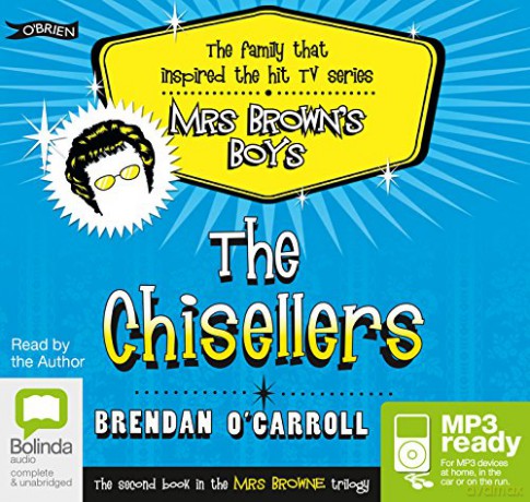The Chisellers: 2 (Agnes Browne) - Brendan O'Carroll [KSIĄŻKA]