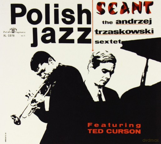 Andrzej Trzaskowski Sextet: Seant - Polish Jazz Vol. 11 - reedycja (digipack) [CD]