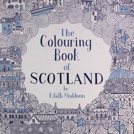 The Colouring Book of Scotland (Colouring Books) - Eilidh Muldoon [KSIĄŻKA]