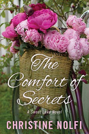 The Comfort of Secrets: Volume 2 (A Sweet Lake Novel) - Christine Nolfi [KSIĄŻKA]
