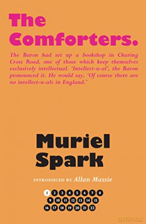 The Comforters (The Collected Muriel Spark Novels) - Muriel Spark [KSIĄŻKA]
